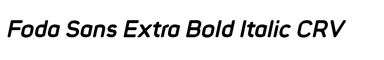 Foda Sans Extra Bold Italic CRV